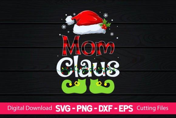 Mom Claus Graphics for Crafts