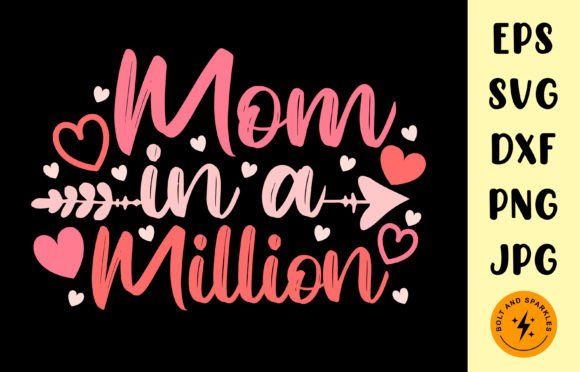 Mom in a Million: Graphics for Crafts & Branding