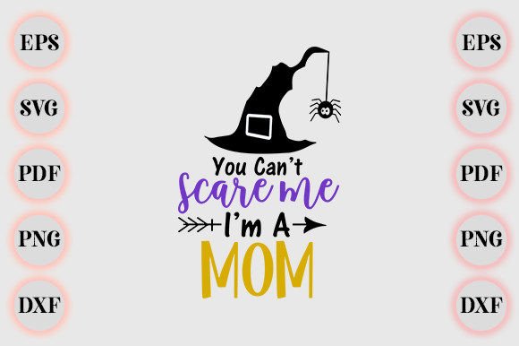 Review: You Can’t Scare Me I’m a Mom Helloween Design