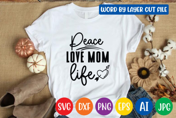 Reviewing Peace Love Mom Life SVG for Embroidery