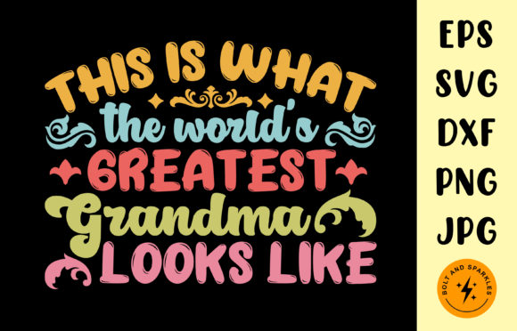 Reviewing the Greatest Grandma Mother’s Day Graphic